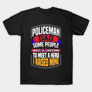 Policeman proud dad T-Shirt